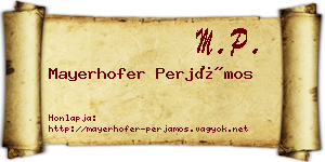 Mayerhofer Perjámos névjegykártya